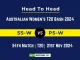 SS-W vs PS-W Player Battle, Head to Head Team Stats, Team Record - Australian Women's T20 Bash 2024