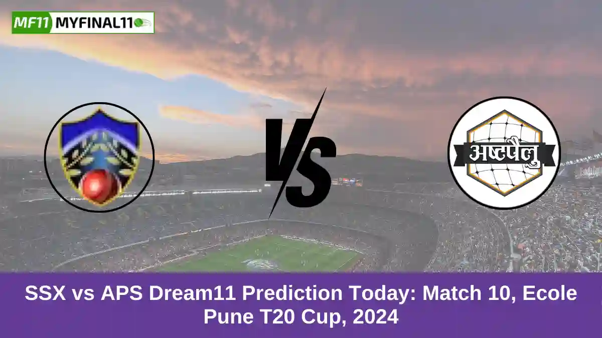 SSX vs APS Dream11 Prediction Today Match 10, Ecole Pune T20 Cup, 2024