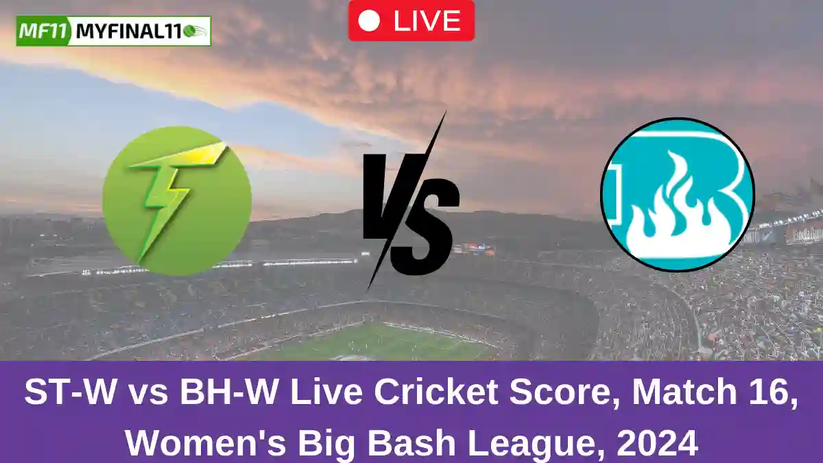 ST-W vs BH-W Live Cricket Score, Match 16, Australian Women’s T20 Bash, 2024