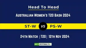 ST-W vs PS-W Player Battle, Head to Head Team Stats, Team Record - Australian Women's T20 Bash 2024