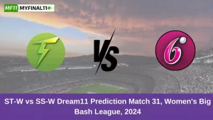 ST-W vs SS-W Dream11 Prediction Match 31, Women's Big Bash League, 2024