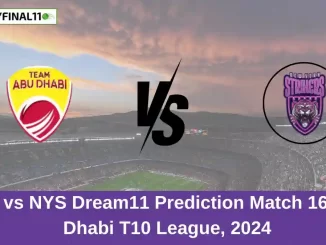 TAD vs NYS Dream11 Prediction Match 16, Abu Dhabi T10 League, 2024