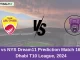 TAD vs NYS Dream11 Prediction Match 16, Abu Dhabi T10 League, 2024