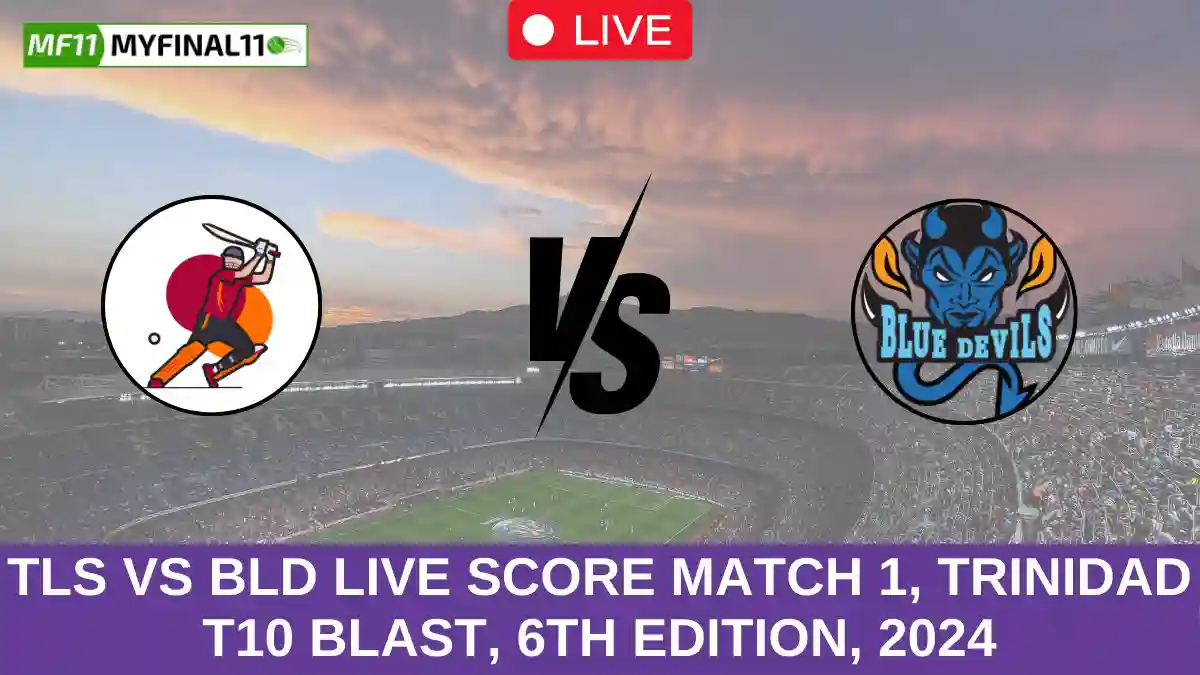 TLS vs BLD Live Score match 1, Trinidad T10 Blast, 6th Edition, 2024