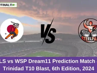 TLS vs WSP Dream11 Prediction Match 4, Trinidad T10 Blast, 6th Edition, 2024