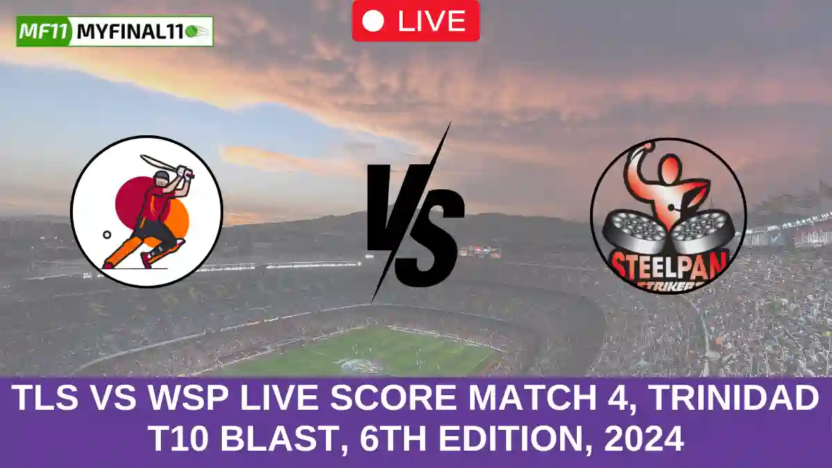 TLS vs WSP Live Score Match 4, Trinidad T10 Blast, 6th Edition, 2024