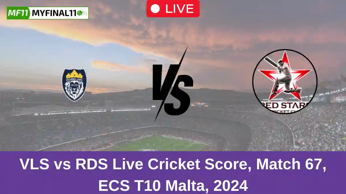 VLS vs RDS Live Cricket Score, Match 67, ECS T10 Malta, 2024