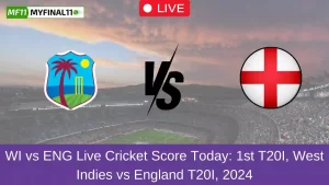 WI vs ENG Live Cricket Score Today 1st T20I, West Indies vs England T20I, 2024