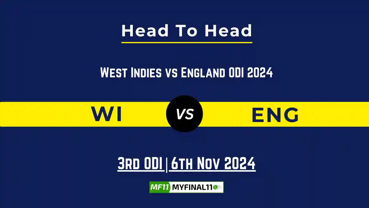 WI vs ENG Player Battle, Head to Head Team Stats, Player Record