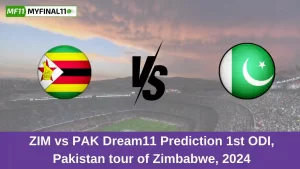 ZIM vs PAK Dream11 Prediction 1st ODI, Pakistan tour of Zimbabwe, 2024