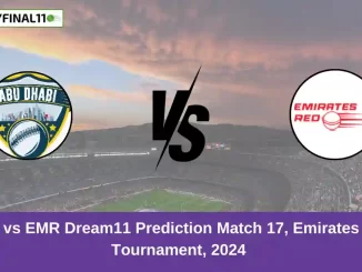 ABD vs EMR Dream11 Prediction Match 17, Emirates D10 Tournament, 2024