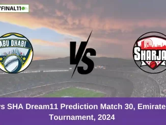 ABD vs SHA Dream11 Prediction Match 30, Emirates D10 Tournament, 2024