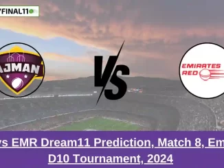 _AJM vs EMR Dream11 Prediction, Match 8, Emirates D10 Tournament, 2024