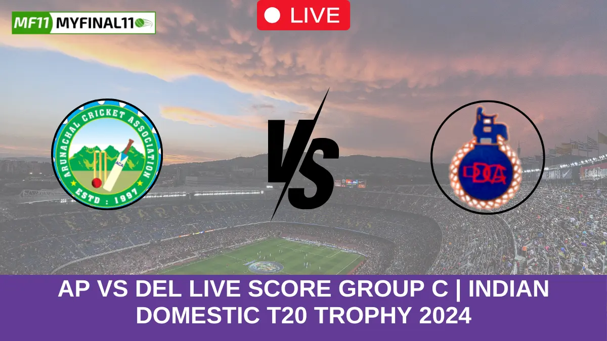 AP vs DEL Live Score Group C Indian Domestic T20 Trophy 2024