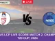 NUR vs UMA Live Score Match 1, Champions T20 Cup, 2024