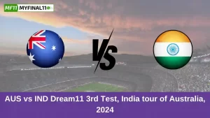 AUS vs IND Dream11 3rd Test, India tour of Australia, 2024