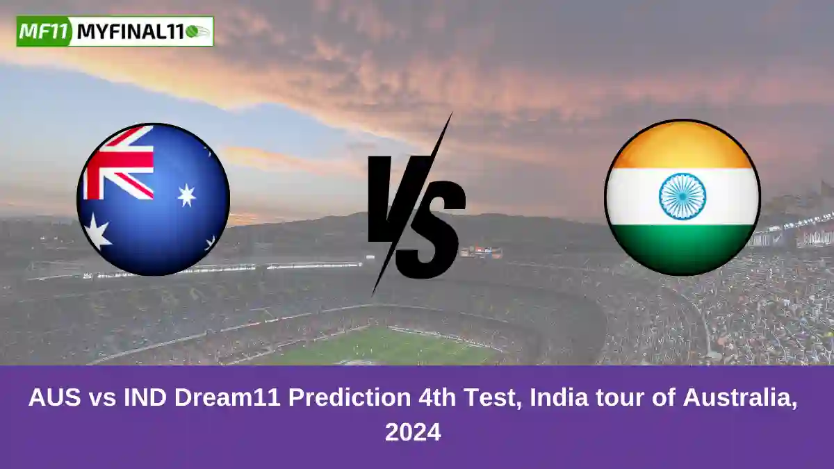 AUS vs IND Dream11 Prediction 4th Test, India tour of Australia, 2024