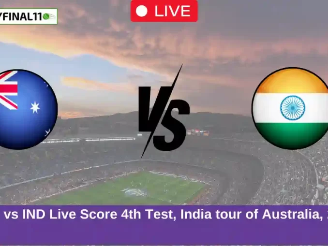 AUS vs IND Live Score 4th Test, India tour of Australia, 2024