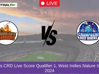 BAW vs CRD Live Score Qualifier 1, West Indies Nature Isle T10 2024