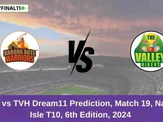 BAW vs TVH Dream11 Prediction, Match 19, Nature Isle T10, 6th Edition, 2024