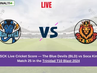 BLD vs SCK Live Score: Scorecard, Ball by Ball Commentary - Match 25, Trinidad T10 Blast 2024