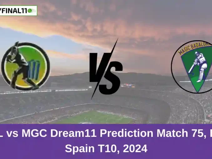 BQL vs MGC Dream11 Prediction Match 75, ECS Spain T10, 2024