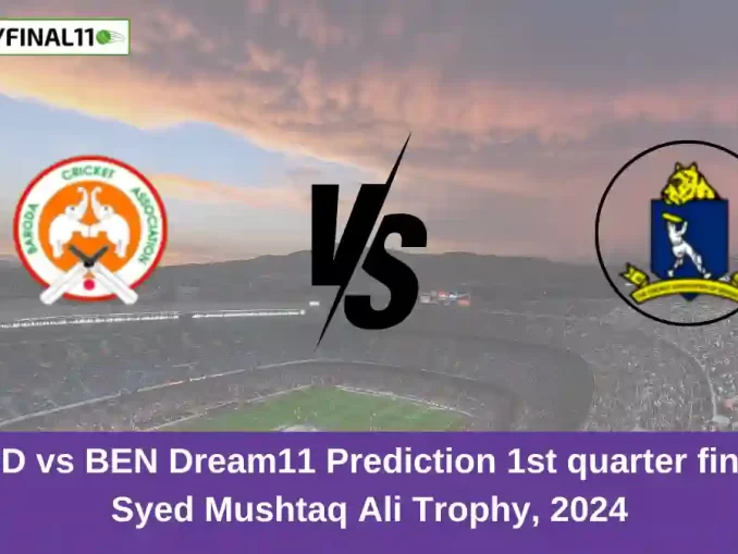 BRD vs BEN Dream11 Prediction 1st quarter final, Syed Mushtaq Ali Trophy, 2024