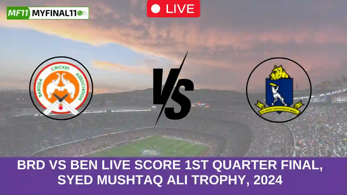 BRD vs BEN Live Score 1st quarter final, Syed Mushtaq Ali Trophy, 2024