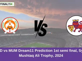 BRD vs MUM Dream11 Prediction 1st semi final, Syed Mushtaq Ali Trophy, 2024