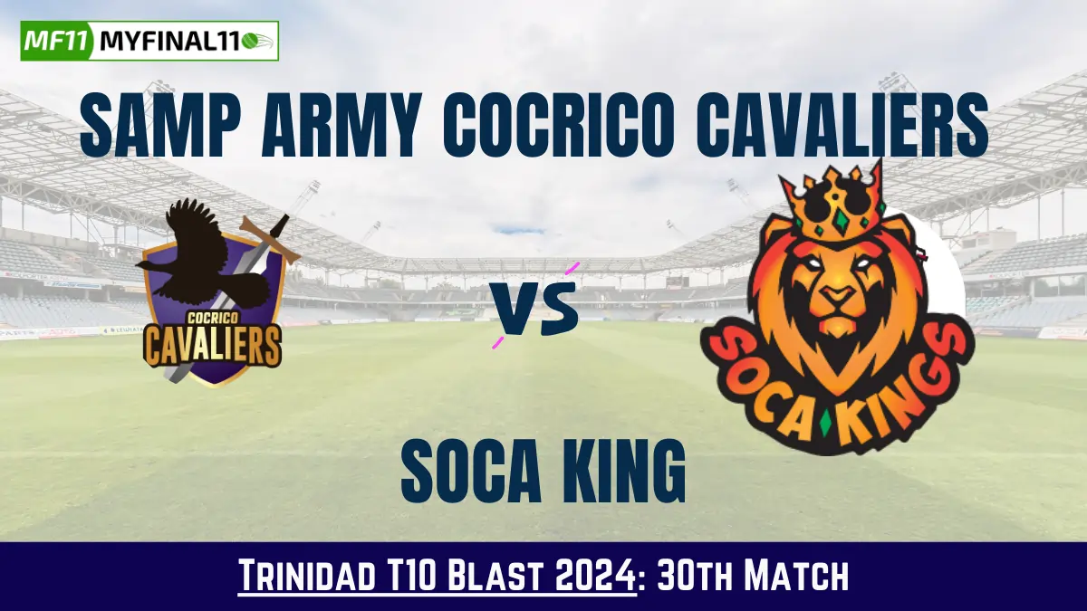 CCL vs SCK Dream11 Prediction Today: Match 30 Pitch Report, Playing11 and Stats | Trinidad T10 Blast 2024