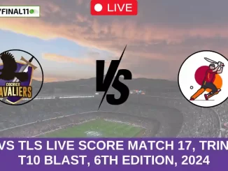 CCL vs TLS Live Score Match 17, Trinidad T10 Blast, 6th Edition, 2024