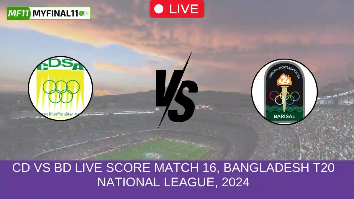 CD vs BD Live Score Match 16, Bangladesh T20 National League, 2024