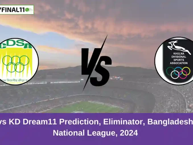 _CD vs KD Dream11 Prediction, Eliminator, Bangladesh T20 National League, 2024