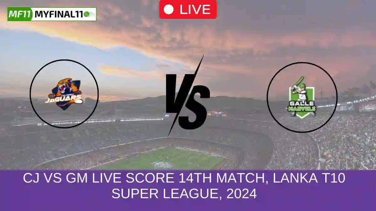 CJ vs GM Live Score 14th Match, Lanka T10 Super League, 2024