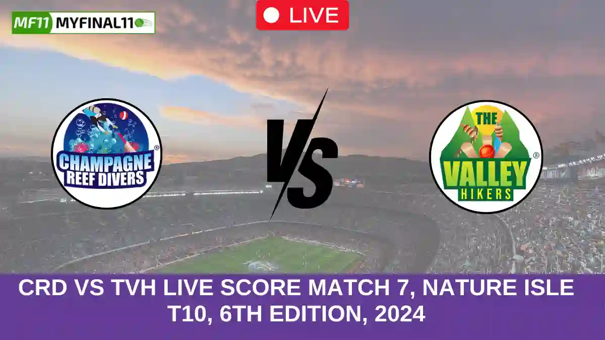 CRD vs TVH Live Score Match 7, Nature Isle T10, 6th Edition, 2024