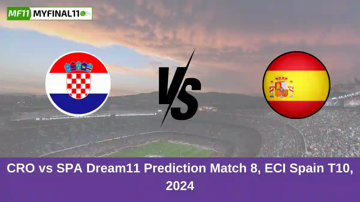 CRO vs SPA Dream11 Prediction Match 8, ECI Spain T10, 2024