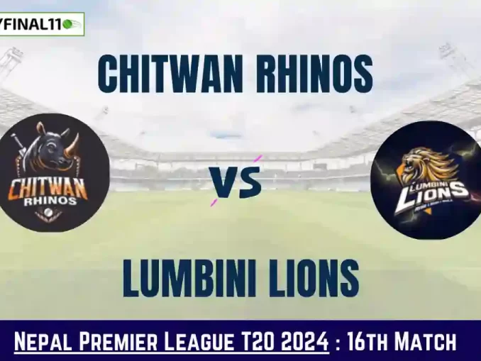 CWR vs LBL Dream11 Prediction Today: Match 16 Pitch Report, Playing11 and Stats | Nepal Premier League T20 2024