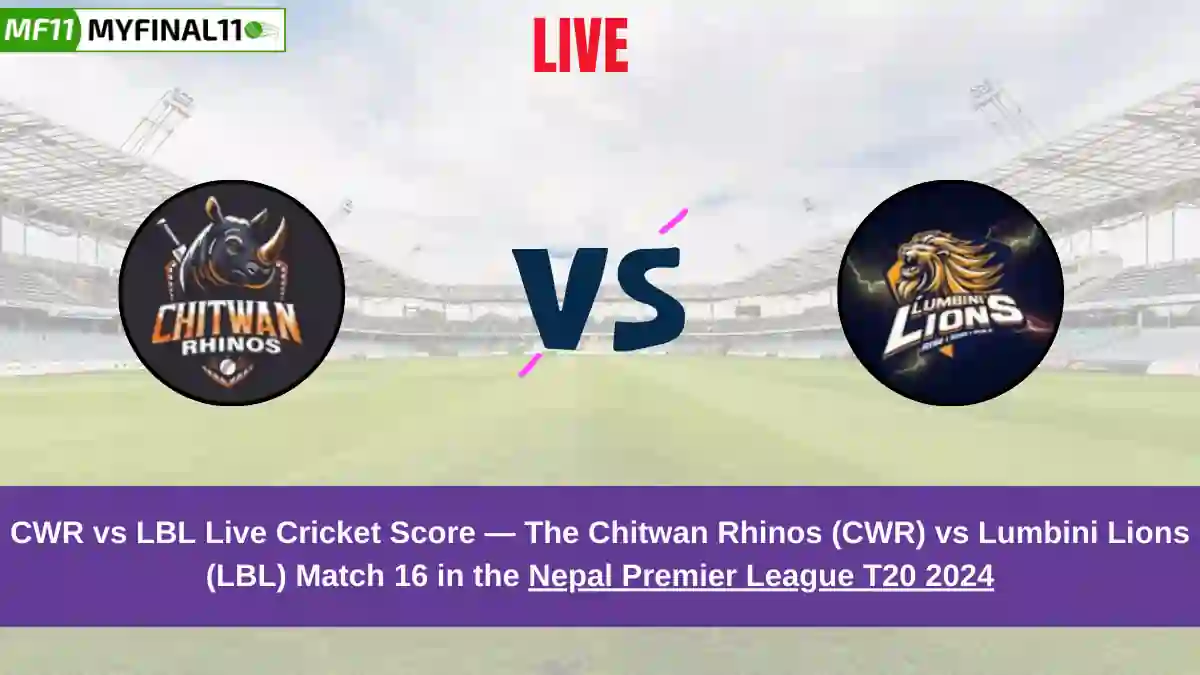 CWR vs LBL Live Score: Scorecard, Ball by Ball Commentary - Match 16, Nepal Premier League T20 2024