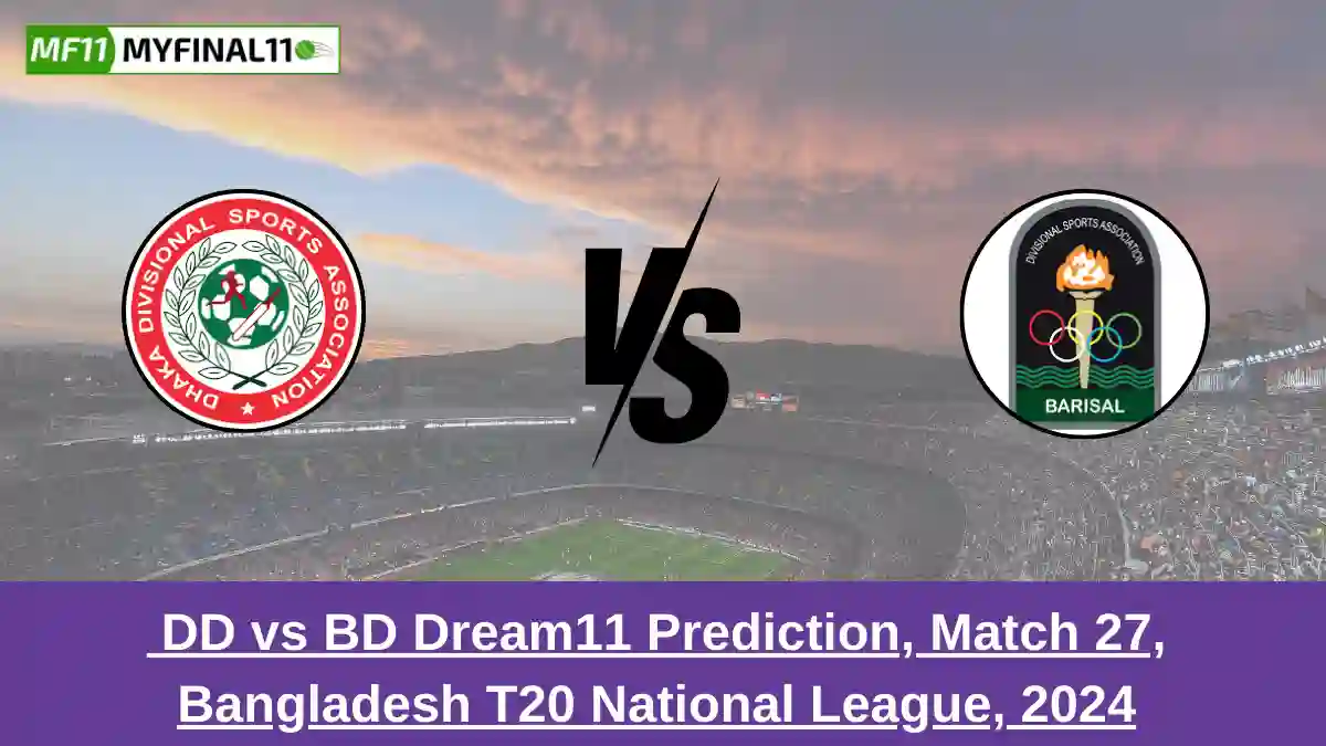 DD vs BD Dream11 Prediction, Match 27, Bangladesh T20 National League, 2024 (1)