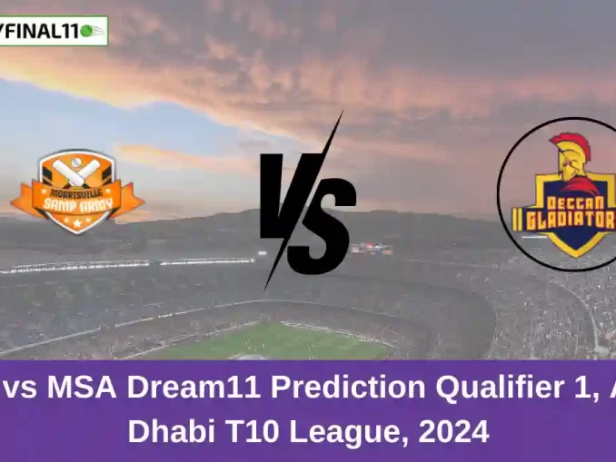 DG vs MSA Dream11 Prediction Qualifier 1, Abu Dhabi T10 League, 2024