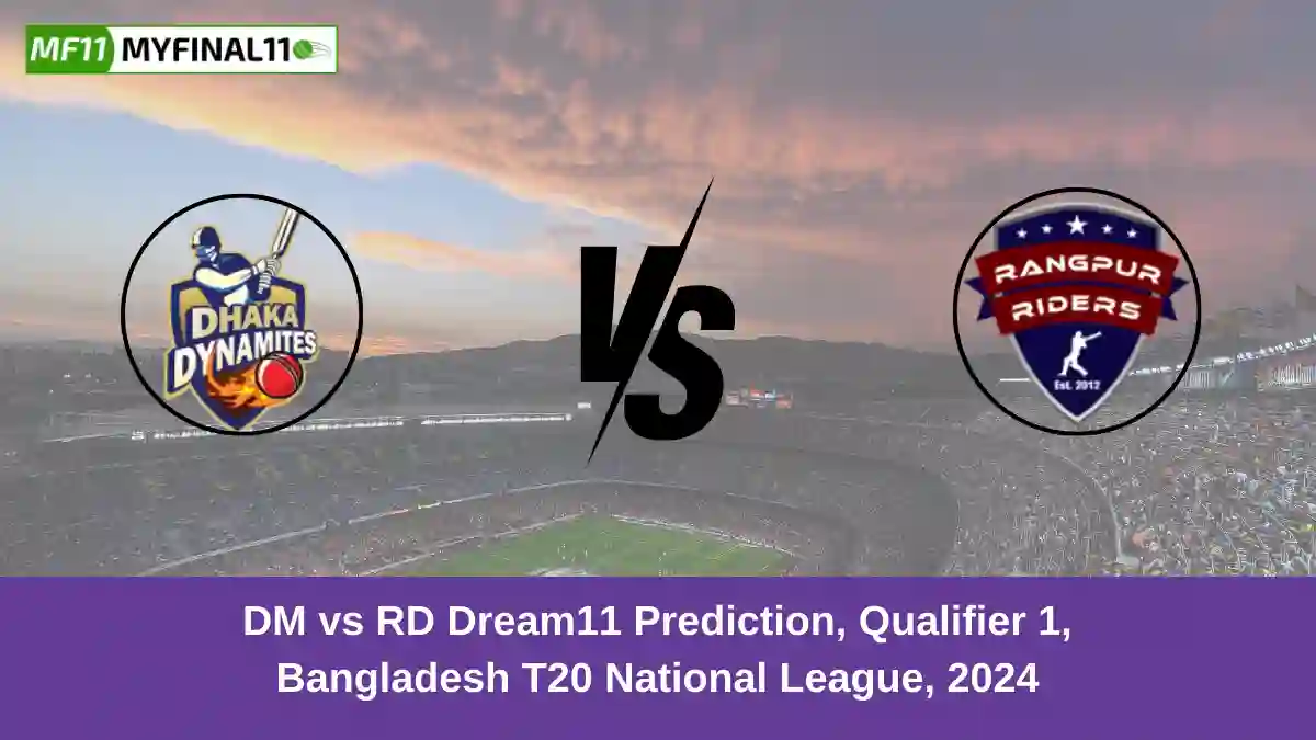 _DM vs RD Dream11 Prediction, Qualifier 1, Bangladesh T20 National League, 2024