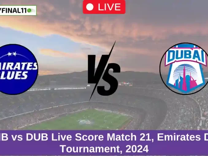 EMB vs DUB Live Score Match 21, Emirates D10 Tournament, 2024 (1)