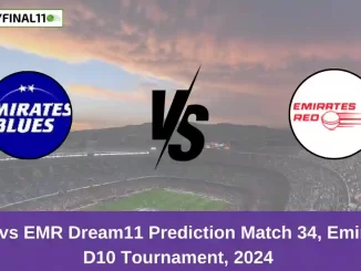 EMB vs EMR Dream11 Prediction Match 34, Emirates D10 Tournament, 2024