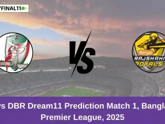 FBA vs DBR Dream11 Prediction Match 1, Bangladesh Premier League, 2025