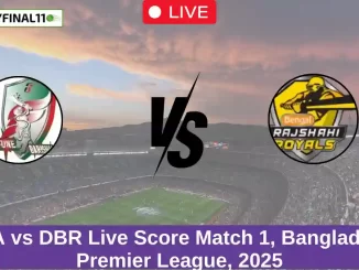 FBA vs DBR Live Score 2nd T20I, Match 1, Bangladesh Premier League, 2025