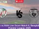 FBA vs RAN Dream11 Prediction Match 6, Bangladesh T20 Premier League, 2025