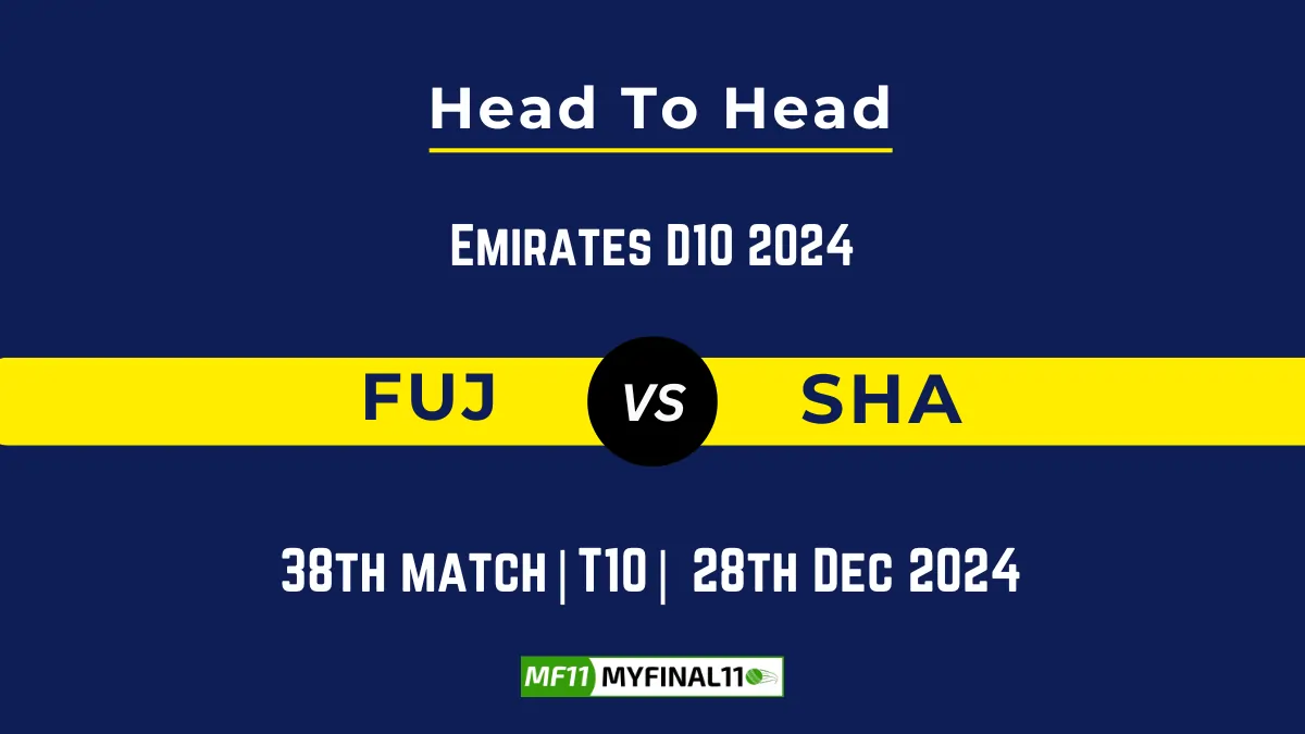 FUJ vs SHA Player Battle, Head to Head Team Stats, Player Record