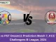 GC vs PST Dream11 Prediction Match 7, KCC T20 Challengers B League, 2024