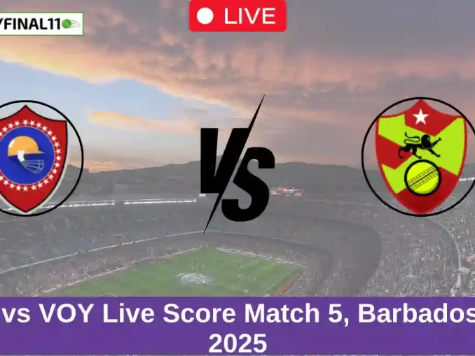 GUA vs VOY Live Score Match 5, Barbados T10, 2025