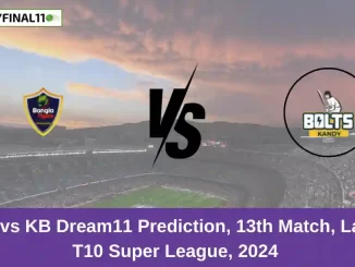 HBT vs KB Dream11 Prediction, 13th Match, Lanka T10 Super League, 2024 (1) (1)